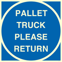 pallet-truck-please-return-floor-sign~